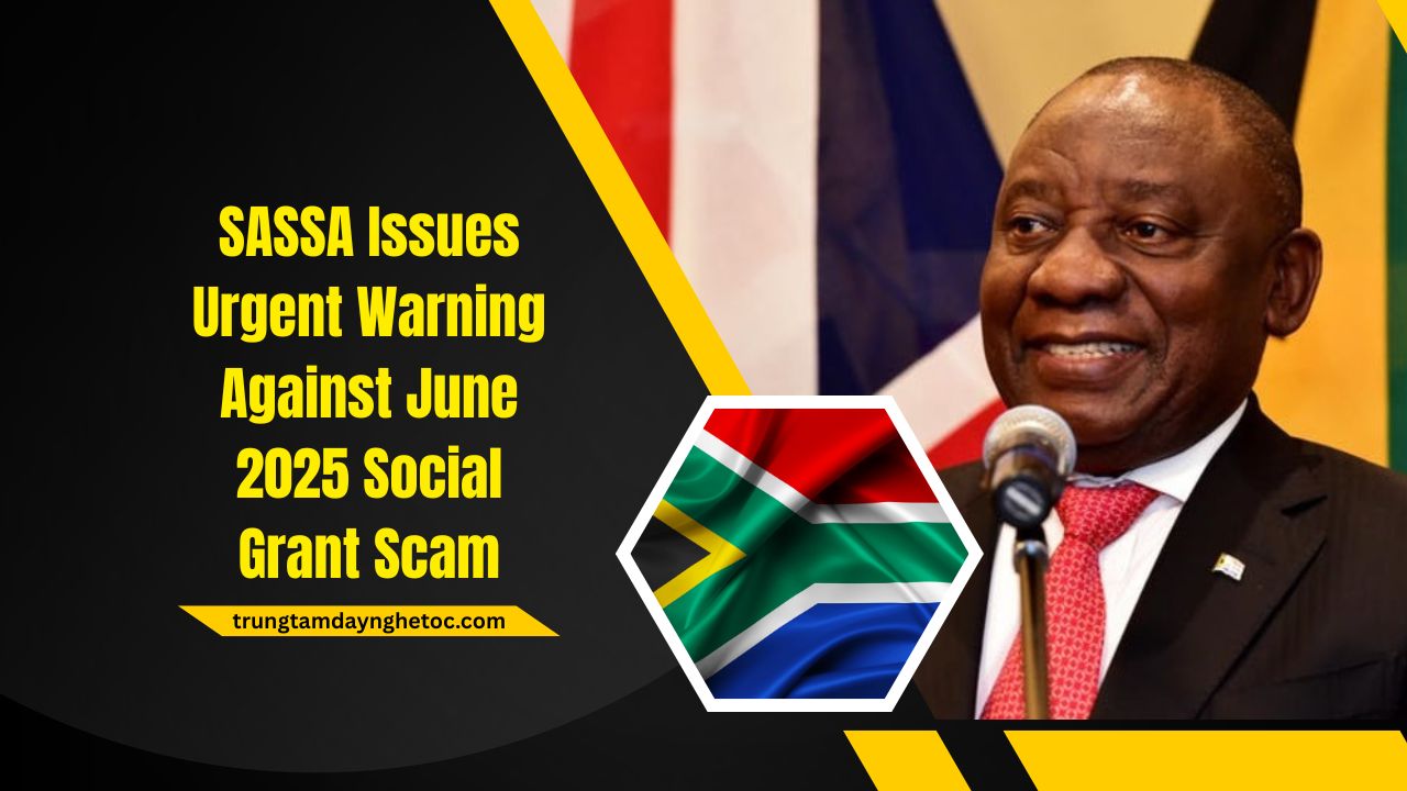 SASSA Issues Urgent Warning Against June 2025 Social Grant Scam