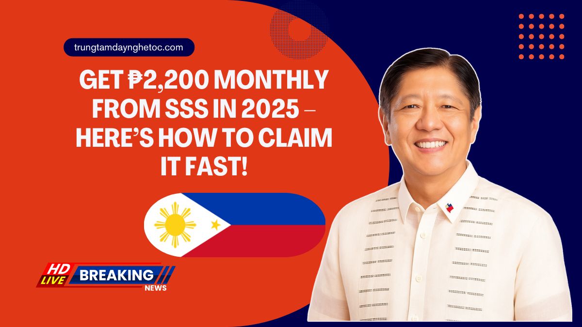 Get ₱2,200 Monthly From SSS In 2025 – Here’s How To Claim It Fast!