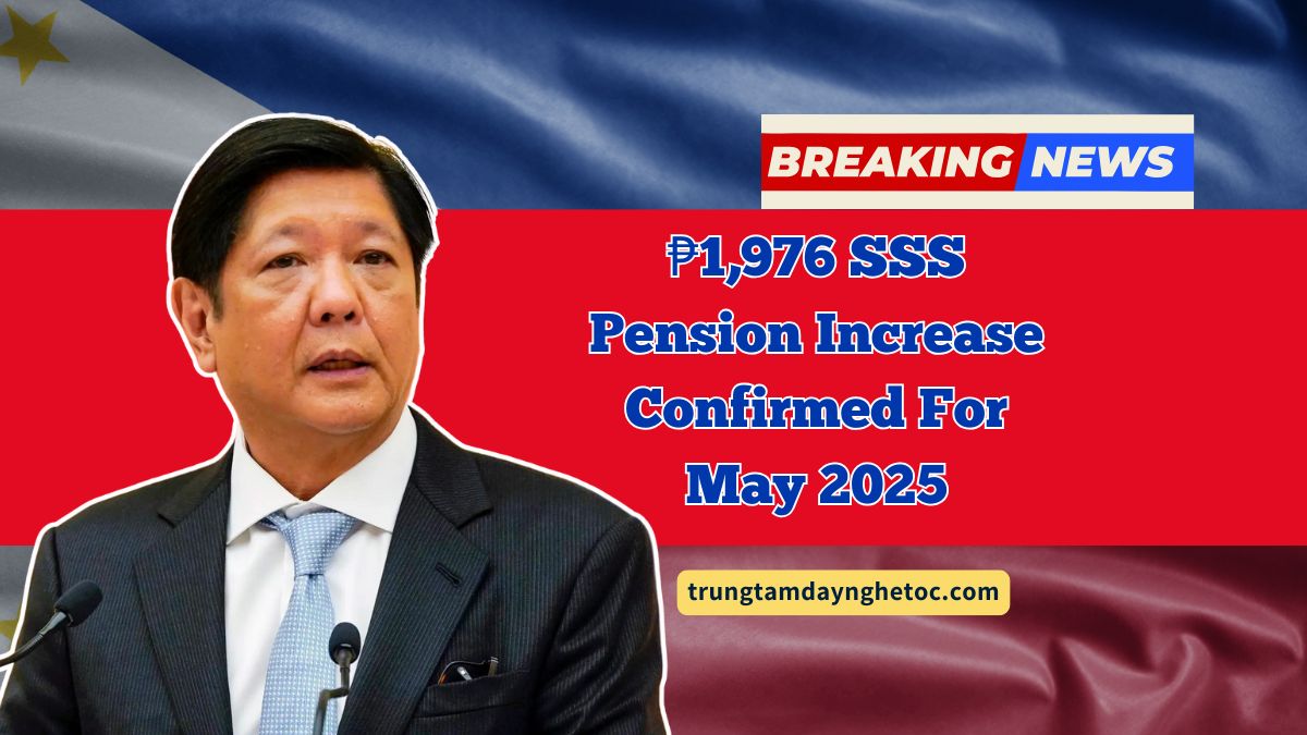 ₱1,976 SSS Pension Increase Confirmed For May 2025- Eligibility, Payment Dates & Full Details