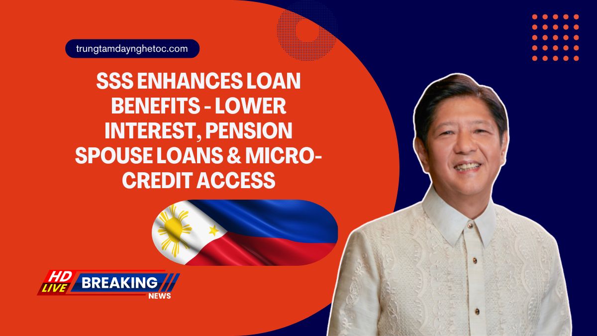 SSS Enhances Loan Benefits - Lower Interest, Pension Spouse Loans & Micro-Credit Access